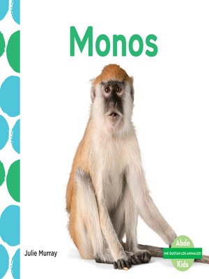 cover image of Monos (Monkeys) (Spanish Version)